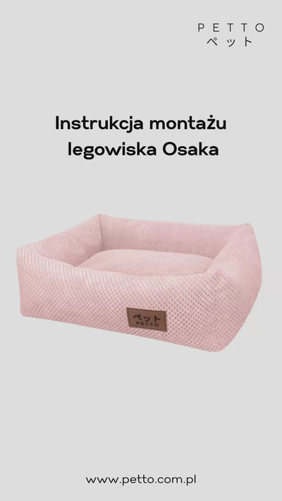 Jak zamontować pokrowiec do legowiska Osaka